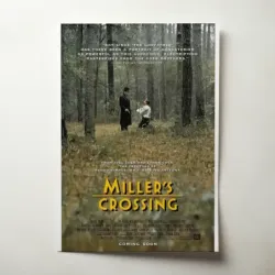 Miller's Crossing (1990) Fine Art Movie Poster