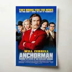 Anchorman: The Legend of Ron Burgundy (2004) Fine Art Movie Poster