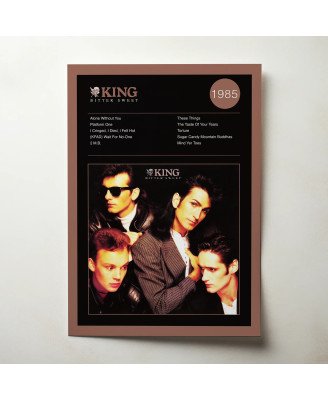 King – Bitter Sweet Fine Art Album Poster