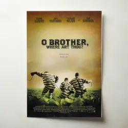 O Brother, Where Art Thou? (2000) Fine Art Movie Poster