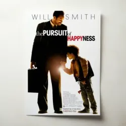 The Pursuit of Happyness (2006) Fine Art Movie Poster