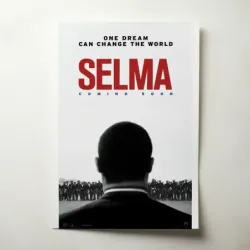 Selma (2014) Fine Art Movie Poster