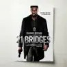 21 Bridges (2019) Fine Art Movie Poster