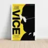 Vice (2018) Fine Art Movie Poster