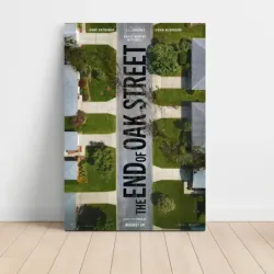 The End of Oak Street (2026) Fine Art Movie Poster