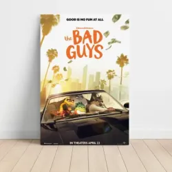 The Bad Guys (2022) Fine Art Movie Poster