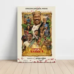 Coming 2 America (2021) Fine Art Movie Poster