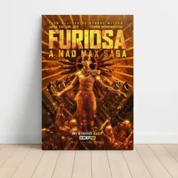 Furiosa: A Mad Max Saga (2024) Fine Art Movie Poster
