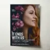 It Ends with Us (2024) Fine Art Movie Poster