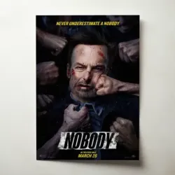 Nobody (2021) Fine Art Movie Poster