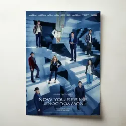 Now You See Me: Now You Don't (2025) Fine Art Movie Poster
