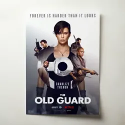 The Old Guard (2020) Fine Art Movie Poster