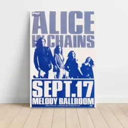 Alice In Chains – Melody Ballroom Fine Art Concert Poster