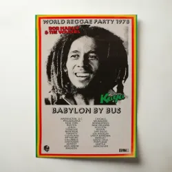 Bob Marley and The Wailers – World Reggae Party 1978 Babylon By Bus Fine Art Concert Poster