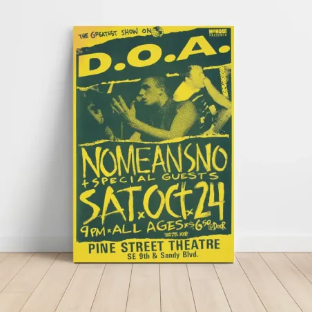 D.O.A. and NoMeansNo – Pine Street Theatre Fine Art Concert Poster