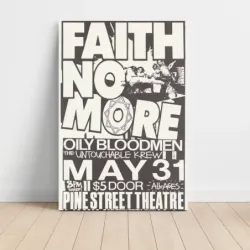Faith No More and Oily Bloodmen – Pine Street Theatre Fine Art Concert Poster