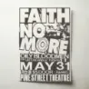 Faith No More and Oily Bloodmen – Pine Street Theatre Fine Art Concert Poster