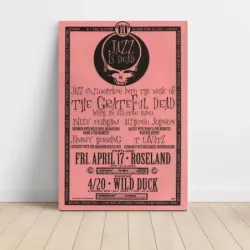 Jazz Is Dead – Roseland Portland and Wild Duck Eugene Fine Art Concert Poster