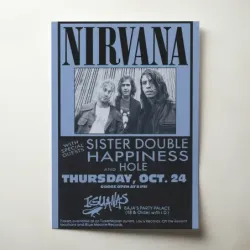 Nirvana and Sister Double Happiness and Hole – Iguanas Tijuana Fine Art Concert Poster