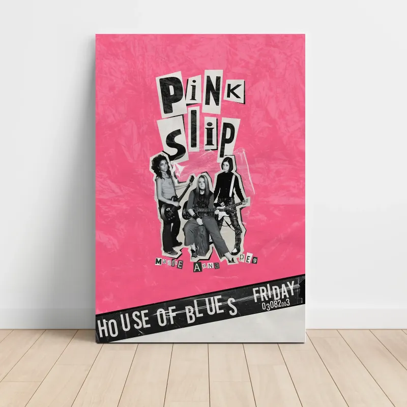 Pink Slip – House Of Blues Fine Art Concert Poster