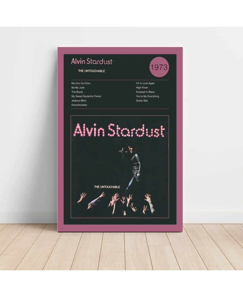 Alvin Stardust – The Untouchable Fine Art Album Poster