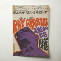 Ray Charles and The Raelettes – Show '68 Brussels Fine Art Concert Poster