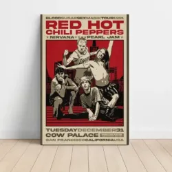 Red Hot Chili Peppers and Nirvana and Pearl Jam – Cow Palace 1991 Fine Art Concert Poster