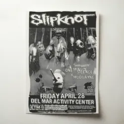 Slipknot and One Minute Silence and Mudvayne – Del Mar Activity Center Fine Art Concert Poster