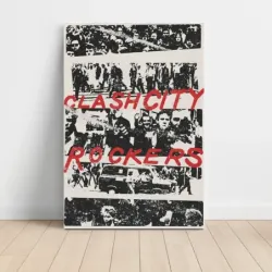 The Clash – Clash City Rockers Fine Art Music Poster
