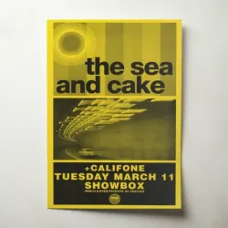 The Sea and Cake and Califone – Showbox Fine Art Concert Poster