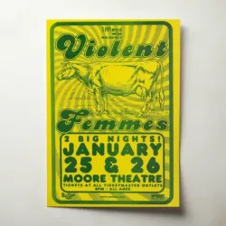 Violent Femmes – Moore Theatre Fine Art Concert Poster