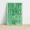 Violent Femmes – Paramount Theatre Seattle and La Luna Portland Fine Art Concert Poster