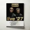 Oasis – Live '27 Tour Fine Art Concert Poster