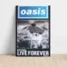 Oasis – Live Forever (Single) (Design 1) Fine Art Music Poster