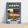 Oasis – There And Then Fine Art Music Poster