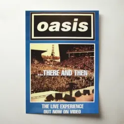 Oasis – There And Then Fine Art Music Poster