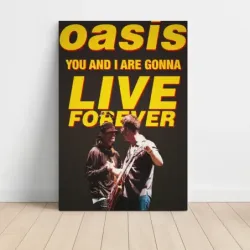 Oasis – You And I Are Gonna Live Forever Fine Art Music Poster