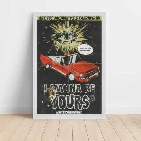Arctic Monkeys – I Wanna Be Yours Fine Art Music Poster