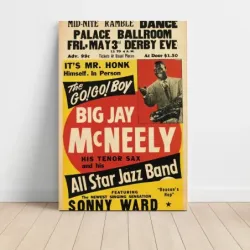 Big Jay McNeely – Palace Ballroom Fine Art Concert Poster