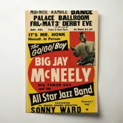 Big Jay McNeely – Palace Ballroom Fine Art Concert Poster