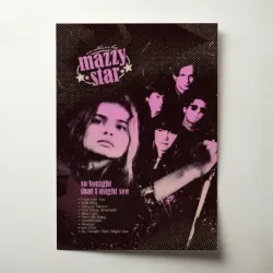 Mazzy Star – So Tonight That I Might See Fine Art Music Poster