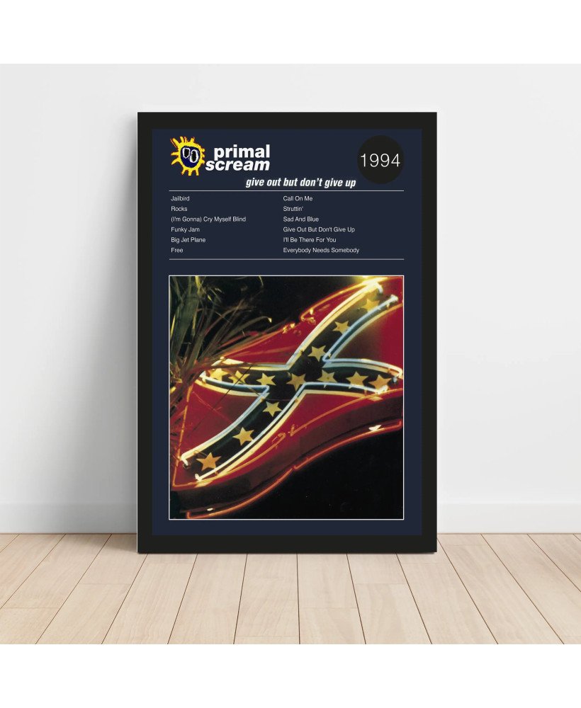 Primal Scream - Give Out But Don't Give Up Fine Art Album Poster Primal Scream - Give Out But Don't Give Up Fine Art Album Poster