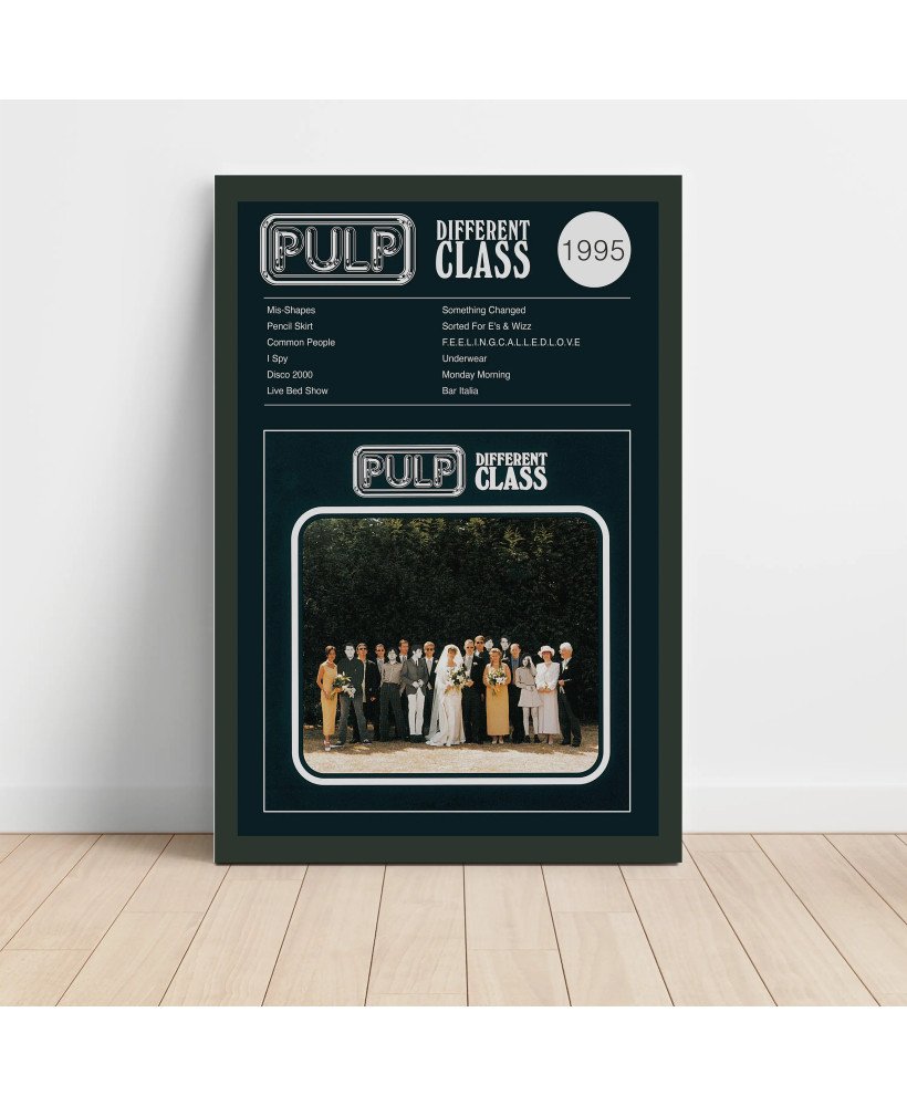 Pulp - Different Class Fine Art Album Poster Pulp - Different Class Fine Art Album Poster