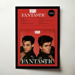 Wham! – Fantastic Fine Art Album Poster Wall Art