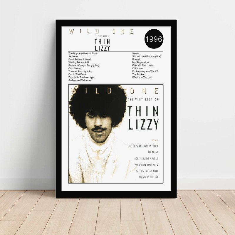 Thin Lizzy – Wild One - The Very Best Of Thin Lizzy Fine Art Album Poster Thin Lizzy – Wild One - The Very Best Of Thin Lizzy Fine Art Album Poster