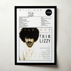 Thin Lizzy – Wild One - The Very Best Of Thin Lizzy Fine Art Album Poster