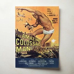 amazing colossal man Fine Art 1950's Movie Poster