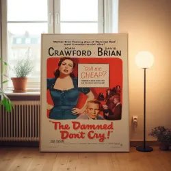 The Damned Dont Cry Fine Art 1950's Movie Poster