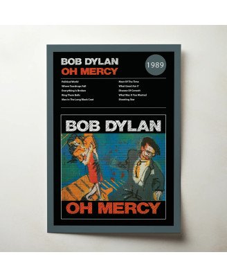 Bob Dylan - Oh Mercy Fine Art Album Poster - Music Wall Decor