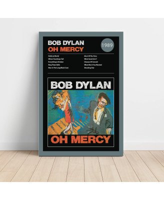Bob Dylan - Oh Mercy Fine Art Album Poster - Music Wall Decor